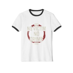 Jury Nullification Ringer T‑Shirt - "No Victim No Crime" Protest Tee