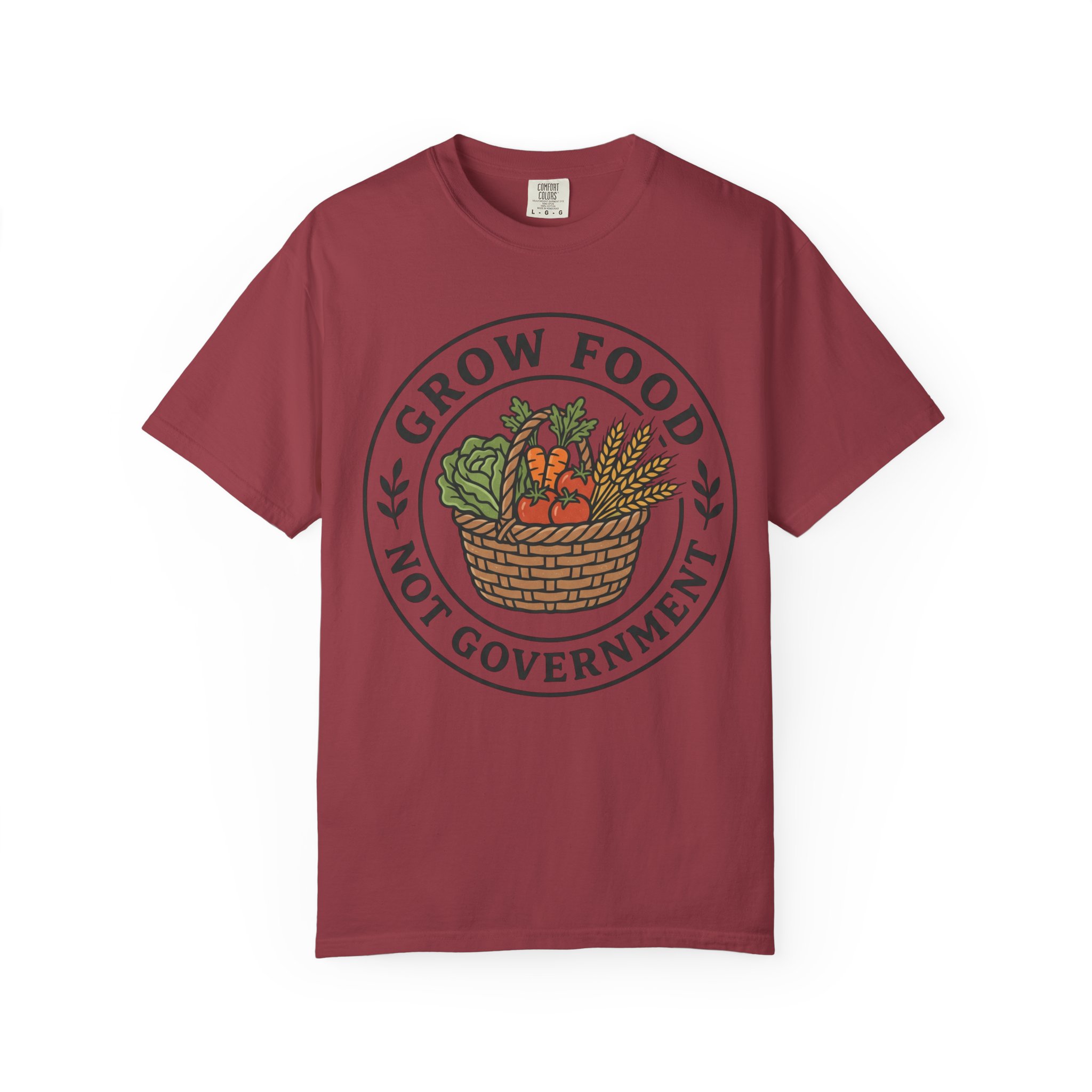 T-Shirt — "Grow Food Not Government" Garden Basket Organic Gardening Tee - Image 53