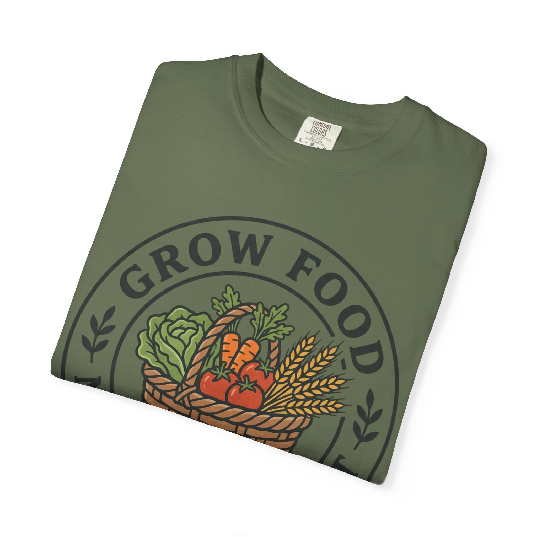 T-Shirt — "Grow Food Not Government" Garden Basket Organic Gardening Tee - Image 39