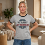 Ask Me About Jury Nullification ringer T-shirt from Black Market Cattle Company
