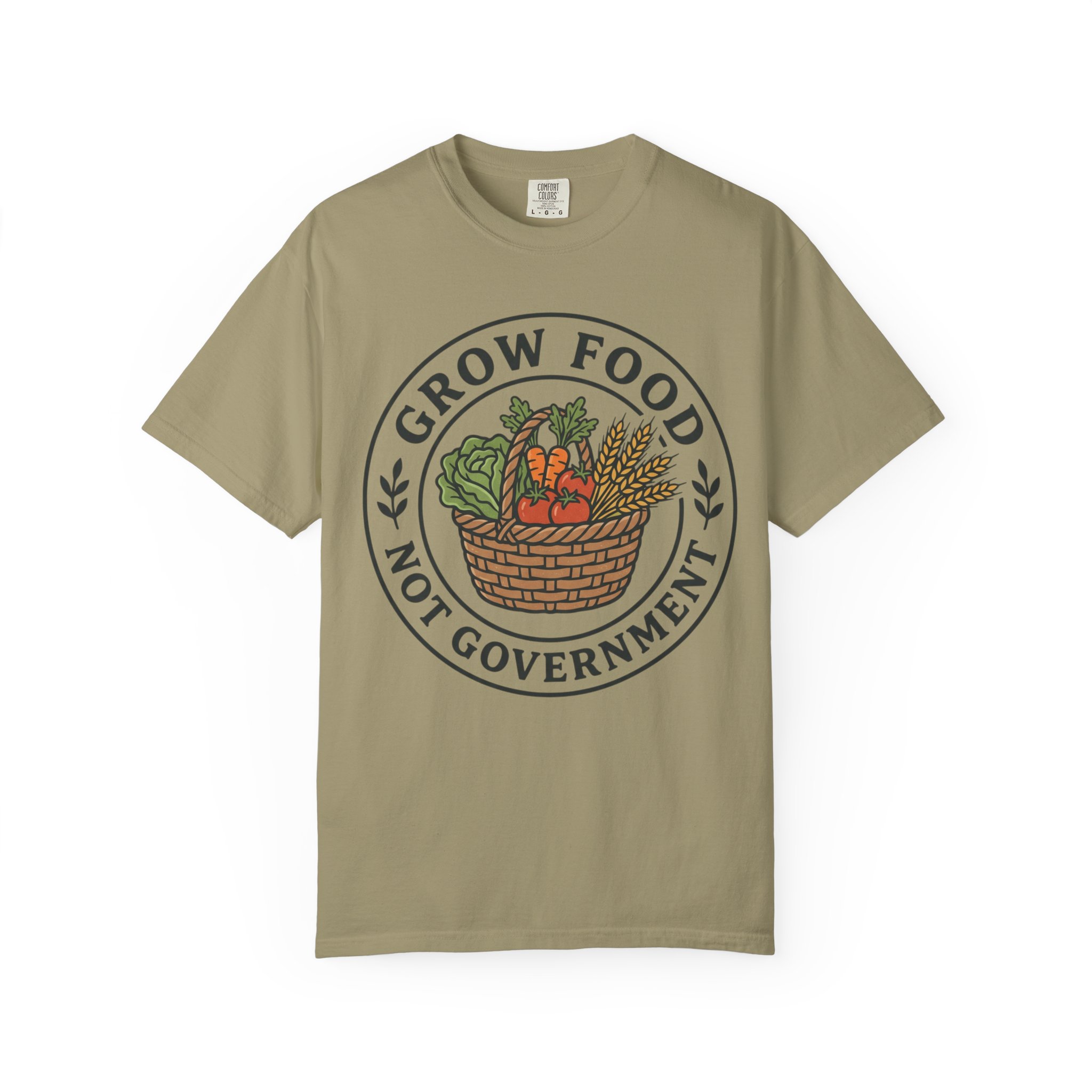 T-Shirt — "Grow Food Not Government" Garden Basket Organic Gardening Tee - Image 21