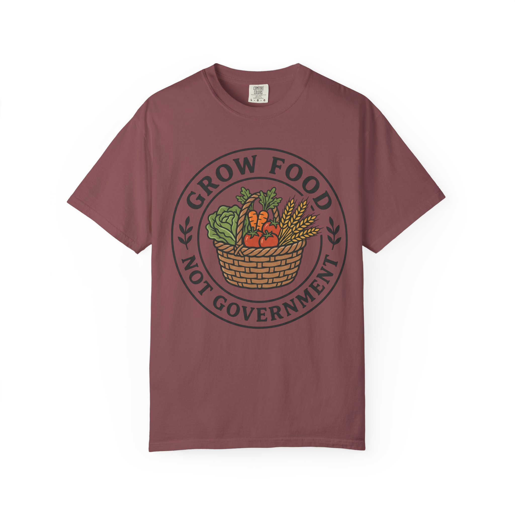 T-Shirt — "Grow Food Not Government" Garden Basket Organic Gardening Tee - Image 13