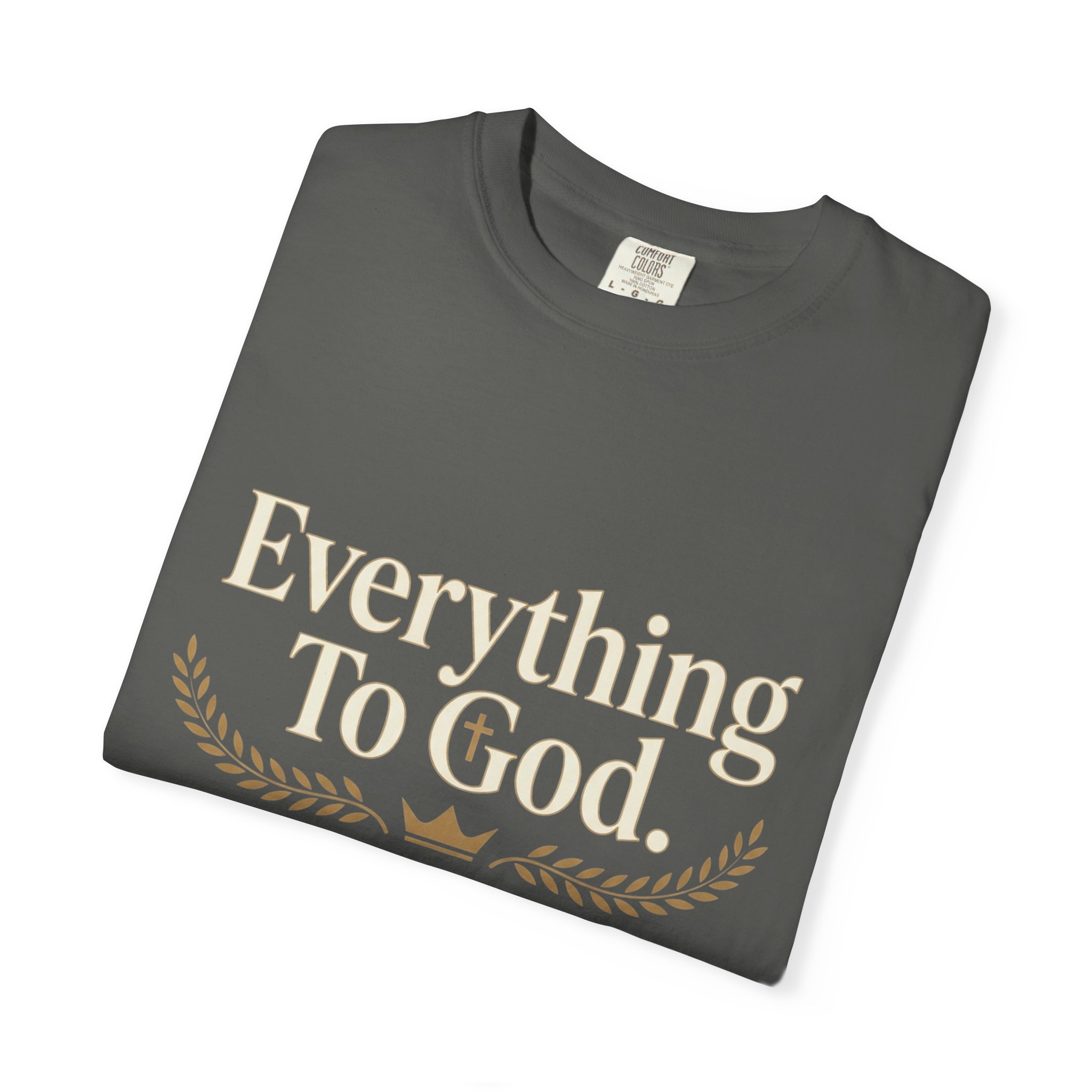 Faith Statement T-Shirt — "Everything to God, Nothing to Caesar" Religious Graphic Tee - Image 31