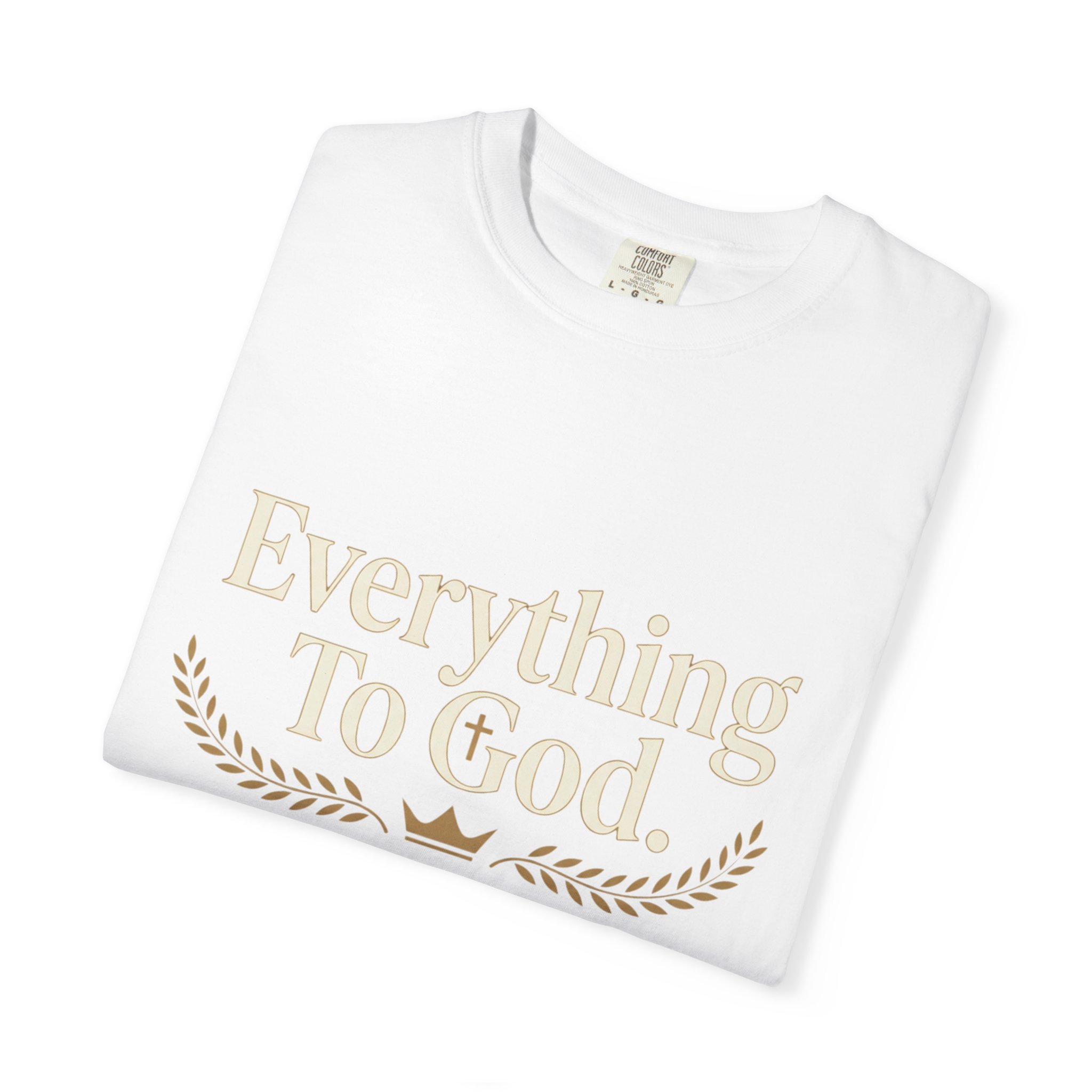 Faith Statement T-Shirt — "Everything to God, Nothing to Caesar" Religious Graphic Tee - Image 3