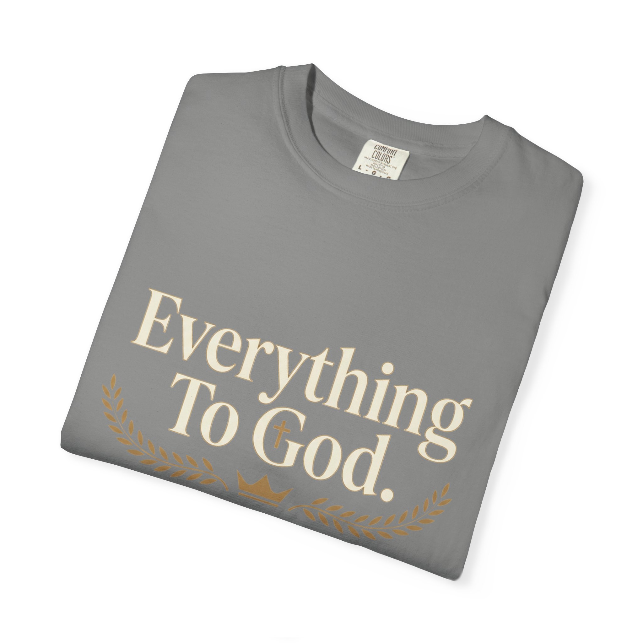 Faith Statement T-Shirt — "Everything to God, Nothing to Caesar" Religious Graphic Tee - Image 43