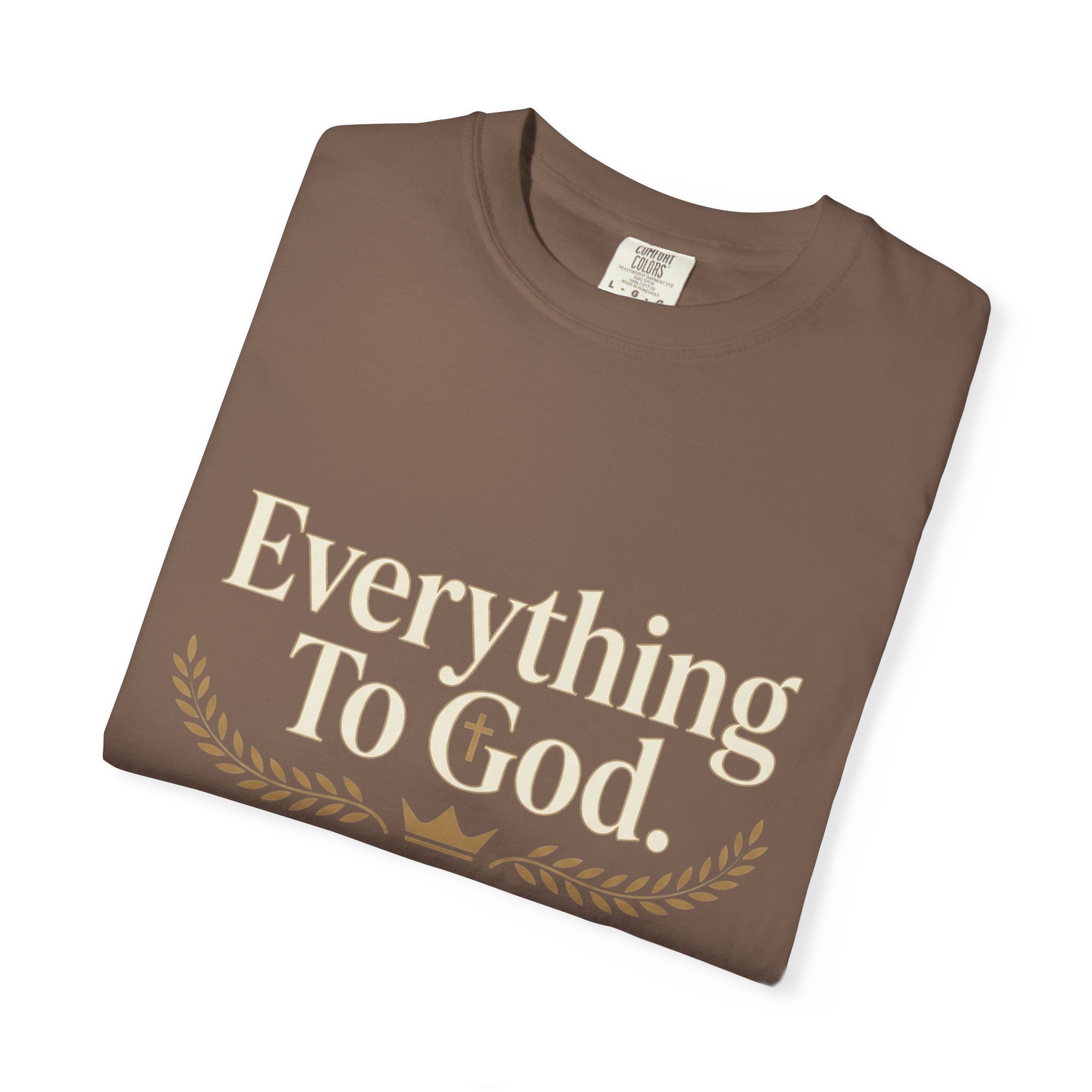 Faith Statement T-Shirt — "Everything to God, Nothing to Caesar" Religious Graphic Tee - Image 27