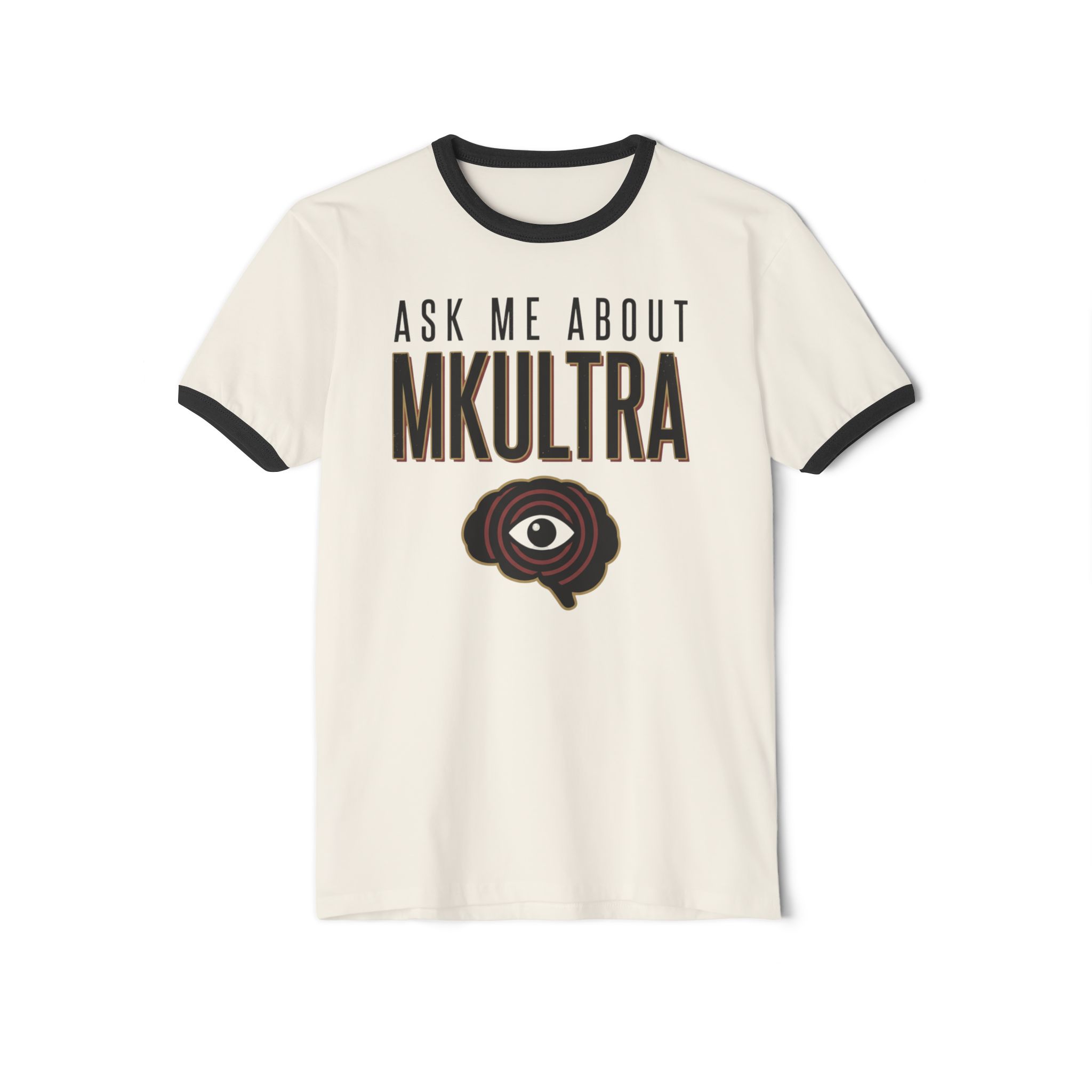 Ask Me About MKULTRA Ringer T-Shirt - Image 9