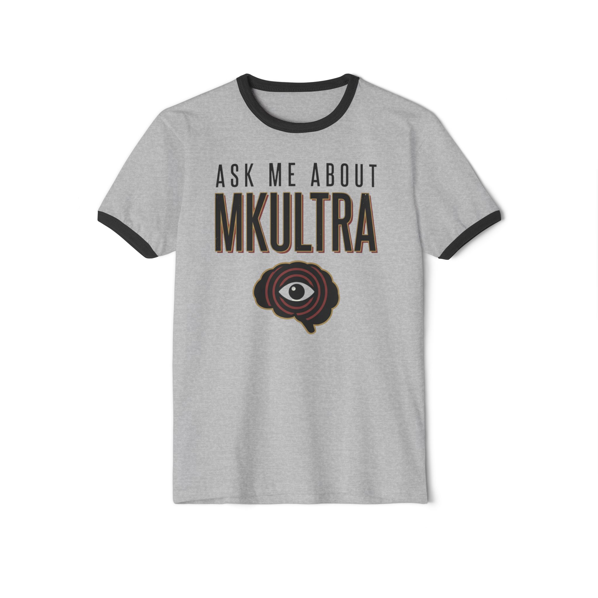 Ask Me About MKULTRA Ringer T-Shirt - Image 5
