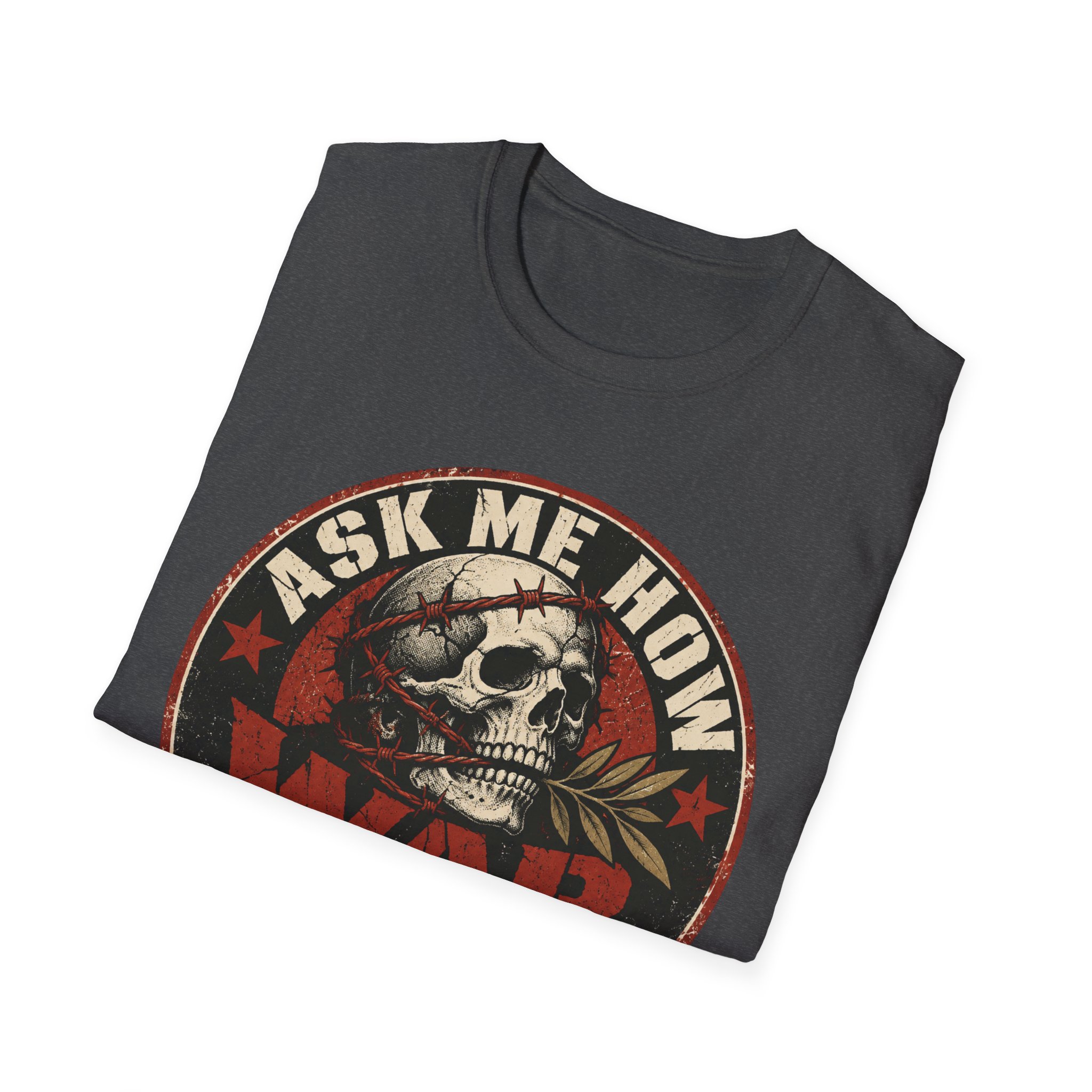 Folded Ask Me How War Is the Health of the State skull tee in Dark Heather showing the badge print up close.